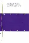 Película que no se Ve, la