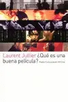 ¿Que Es una Buena Pelicula?