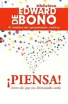 ¡Piensa! Antes de que Sea Demasiado Tarde