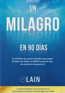 Un Milagro en 90 Días Vol. 2
