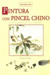 Pintura con Pincel Chino