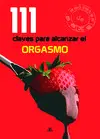 111 Claves para Alcanzar el Orgasmo