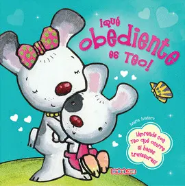 ¡Qué Obediente Es Teo!