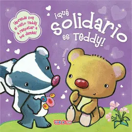 ¡Qué Solidario Es Teddy!
