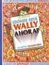 Nuevo ¿Donde esta Wally Ahora?, el