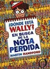 ¿Dónde está Wally? en Busca de la Nota Perdida