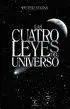 Cuatro Leyes del Universo, las