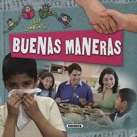 Buenas Maneras. ¿Lo Sabías?
