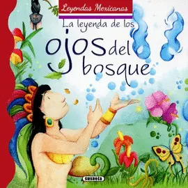 Leyenda de los Ojos del Bosque, la