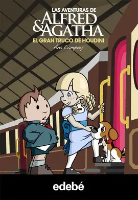Aventuras de Alfred y Agatha 5: el Gran Truco de Houdini, las