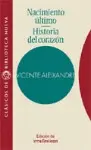 Nacimiento Ultimo / Historia del Corazón