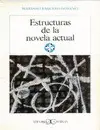 Estructuras de la Novela Actual