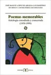 Poemas Memorables: Antología Comentada de la Poesía Española (1939-1999)