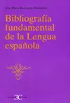 Bibliografía Fundamental de la Lengua Española