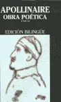 Apollinaire. Obra Poética Tomo Ii