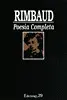 Rimbaud. Poesía Completa