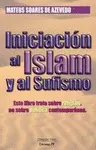 Iniciación Al Islam y Al Sufismo