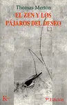 Zen y los Pajaros del Deseo, el