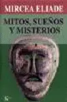 Mitos, Sueños y Misterios