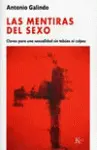 Mentiras del Sexo, las