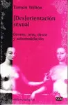 (Des)Orientacion Sexual