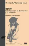 Bdsm : Estudios Sobre la Dominación y la Sumisión