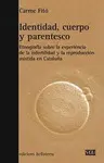 IDENTIDAD, CUERPO Y PARENTESCO