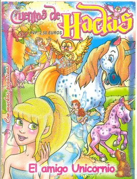Cuentos de Hadas. El Amigo Unicornio