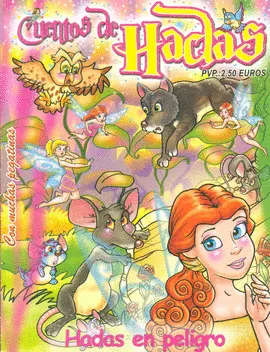 Cuentos de Hadas. Hadas en Peligro