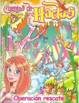 Cuentos de Hadas. Operación Rescate