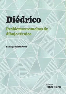 Diédrico, Problemas Resueltos de Dibujo Técnico