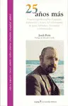 25 Años Mas: una Perspectiva Sobre el Pasado, el Presente y Futuro del Movimiento de Gays, Lesbianas, Bisexuales y Transexuales