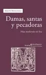 Damas, Santas y Pecadoras