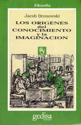 Orígenes del Conocimiento y la Imaginación, los