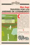 Travesía por los Jardines de Luxemburgo