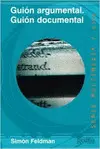 Guión Argumental, Guión Documental