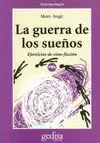 Guerra de los Sueños, la
