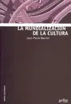 Mundialización de la Cultura, la