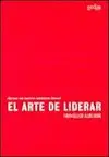 Arte de Liderar, el
