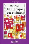 Tiempo en Ruinas, el