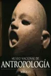 Museo Nacional de Antropología