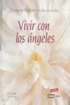 Vivir con los Angeles