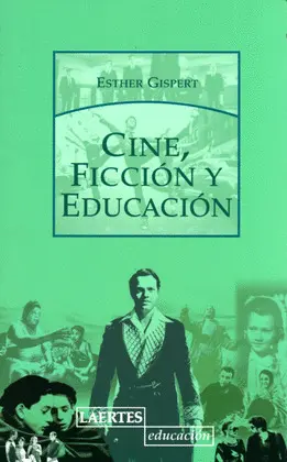 Cine, Ficción y Educación