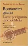 Romancero Gitano / Llanto por Ignacio Sánchez Mejías