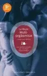 Mujer Multiorgásmica, la