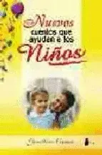 Nuevos Cuentos que Ayudan a los Niños