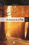 Camino de la Paz, el