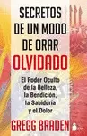Secretos de un Modo de Orar Olvidado