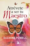 Atrevete a Ser tu Maestro