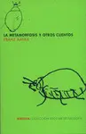 Metamorfosis y Otros Cuentos
